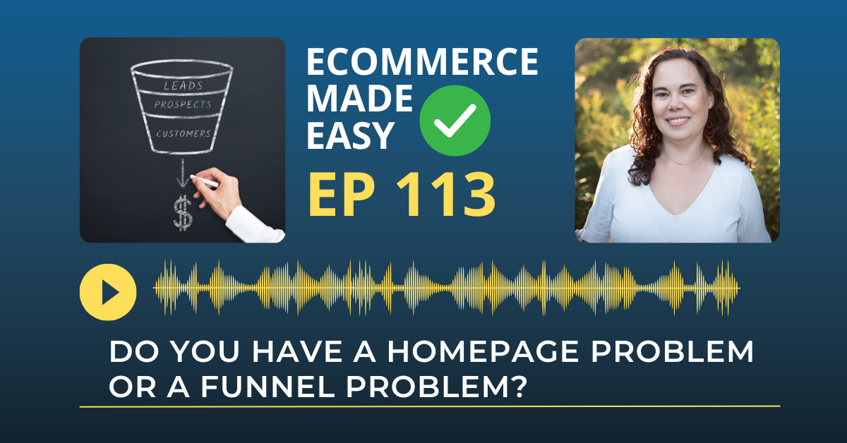 Do You Have a Homepage Problem or a Funnel Problem? post thumbnail image